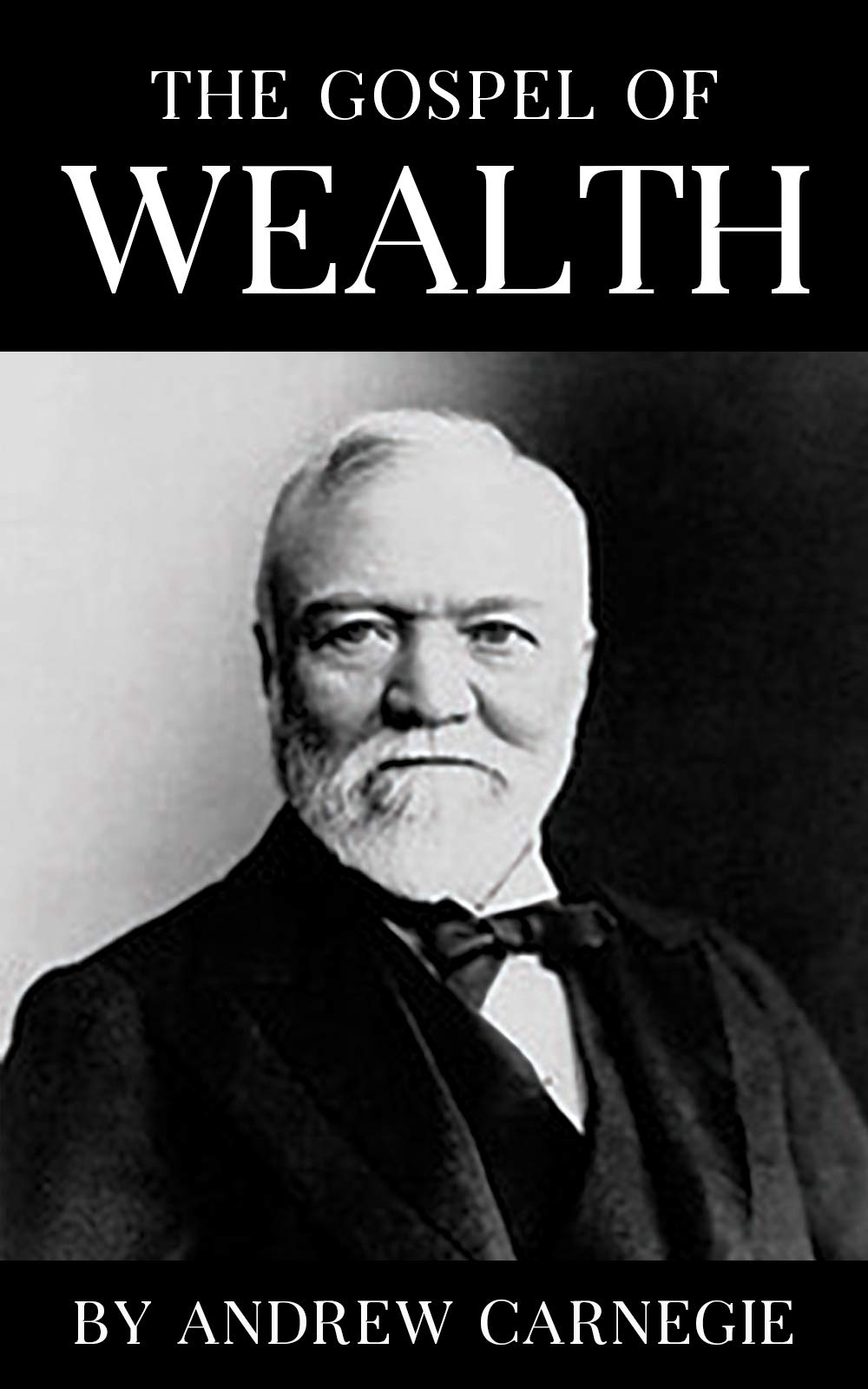 The Gospel Of Wealth