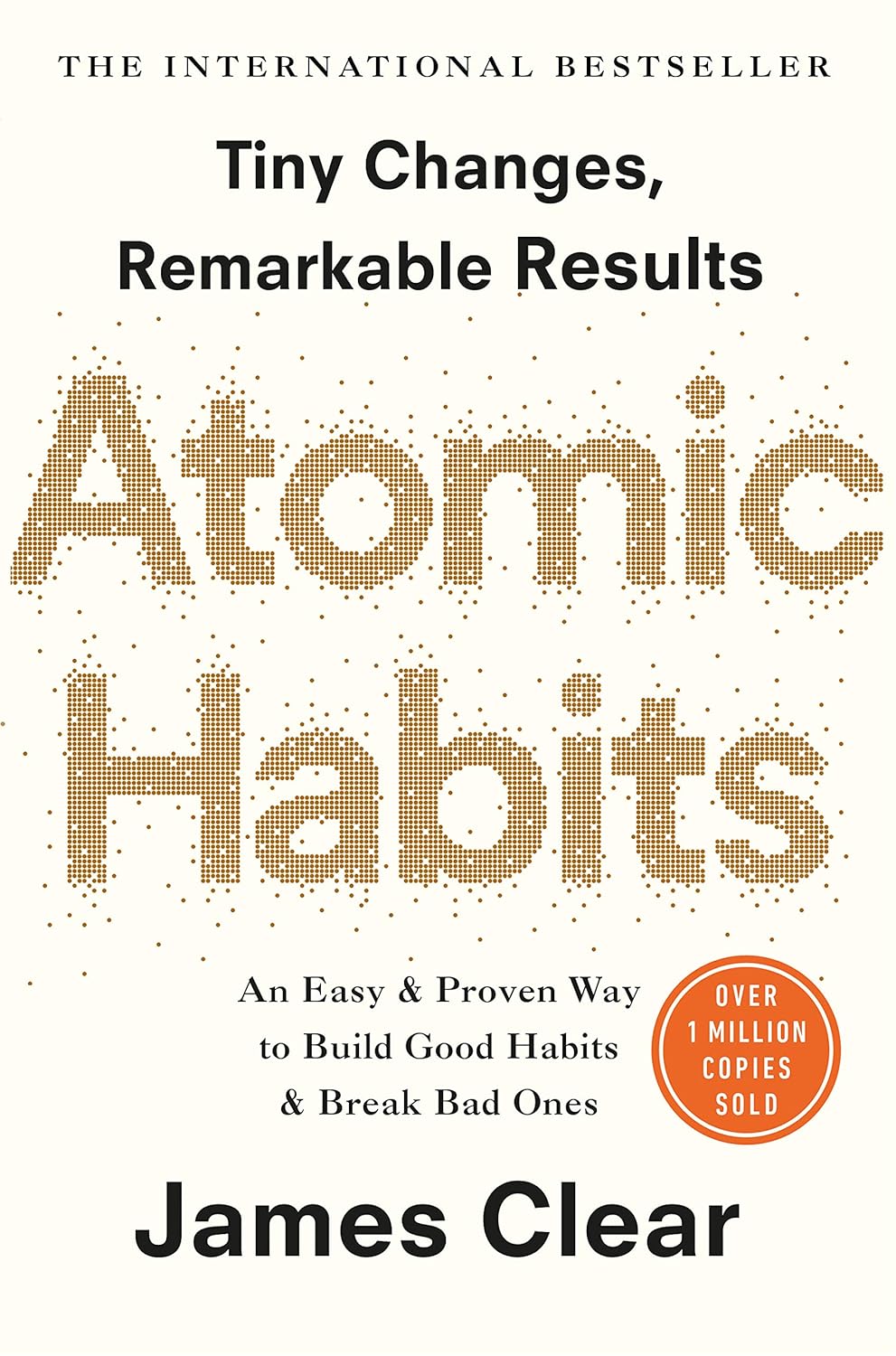 Atomic Habits – James Clear