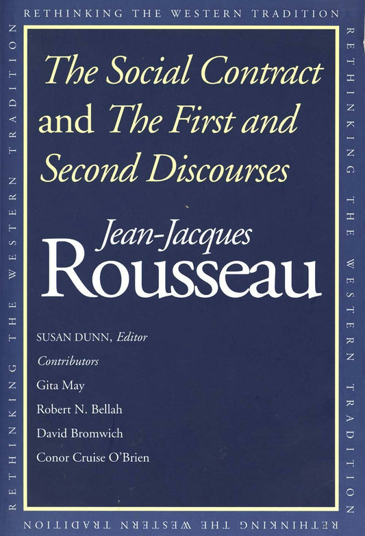 The Social Contract and The First and Second Discourses