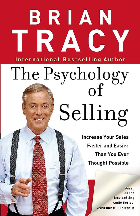 The Psychology of Selling