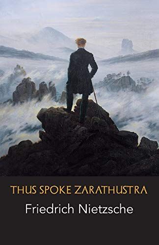 THUS SPAKE ZARATHUSTRA